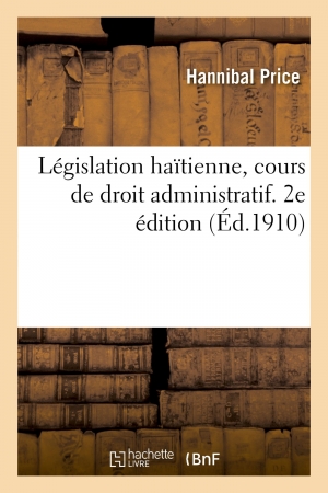 Législation haïtienne ; cour...
