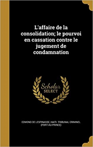 L'AFFAIRE DE LA CONSOLIDATION...