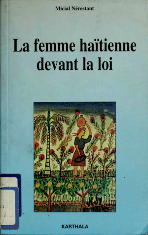 La femme haïtienne devant la l...
